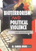 Bioterrorism and Political Violence: Web Resources by M. Sandra Wood
