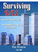 Surviving 9/11: Impact and Experiences of Occupational Therapy Practitioners by Pat Precin