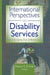 International Perspectives on Disability Services: The Same But Different by Francis K. O. Yuen