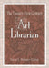 The Twenty-First Century Art Librarian by Terrie Wilson