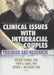 Clinical Issues with Interracial Couples: Theories and Research by Volker Thomas