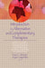 Introduction to Alternative and Complementary Therapies by Terry S. Trepper