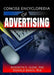 Concise Encyclopedia of Advertising by Robert E. Stevens