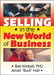 Selling In The New World Of Business by Bob Kimball, Others