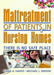 Maltreatment of Patients in Nursing Homes: There Is No Safe Place by Diana Harris