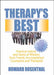 Therapy's Best: Practical Advice and Gems of Wisdom from Twenty Accomplished Counselors and Therapists by Rosenthal Howard