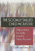 The Socially Skilled Child Molester: Differentiating the Guilty from the Falsely Accused by Carla Van Dam