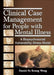 Clinical Case Management for People with Mental Illness: A Biopsychosocial Vulnerability-Stress Model by Daniel Fu Keung Wong