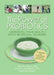 The Power of Probiotics: Improving Your Health with Beneficial Microbes by Gary W. Elmer