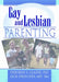 Gay and Lesbian Parenting: New Directions by Fiona Tasker