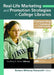 Real-Life Marketing and Promotion Strategies in College Libraries: Connecting with Campus and Community by Barbara Petruzzelli