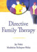 Directive Family Therapy by Jay Haley