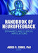 Handbook of Neurofeedback: Dynamics and Clinical Applications by James R. Evans