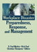 Workplace Disaster Preparedness, Response, And Management by R. Paul Maiden