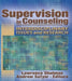Supervision in Counseling: Interdisciplinary Issues and Research by Shulman, Lawrence
