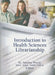 Introduction to Health Sciences Librarianship by M. Sandra Wood