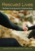 Rescued Lives: The Oxford House Approach to Substance Abuse by Leonard A. Jason