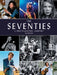The Seventies: A Photographic Journey by Ira M. Resnick