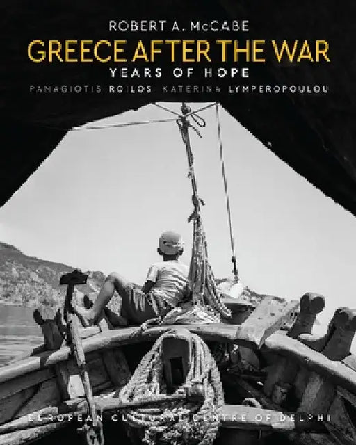 Greece After the War by Robert A. McCabe