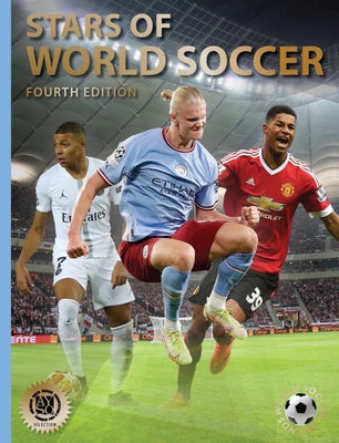 Stars of World Soccer: Fourth Edition by Illugi Jökulsson