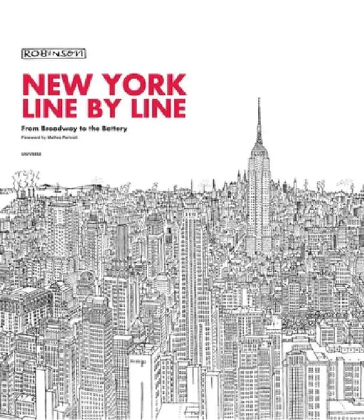 New York, Line by Line: From Broadway to the Battery by Robinson