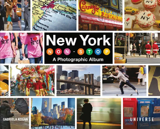 New York Non-Stop: A Photographic Album by Gabriela Kogan