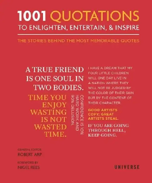 1001 Quotations to Enlighten, Entertain, and Inspire by Robert Arp