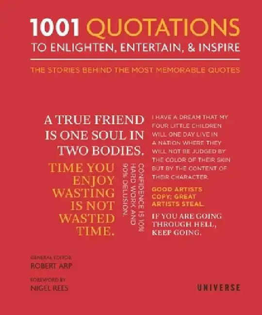 1001 Quotations to Enlighten, Entertain, and Inspire by Robert Arp