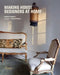 Making House: Designers at Home by Dominic Bradbury, Richard Powers