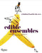 Edible Ensembles: A Fashion Feast for the Eyes, From Banana Peel Jumpsuits to Kale Frocks by Gretchen Roehrs