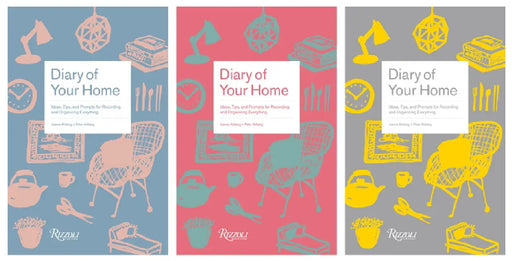 Diary of Your Home: Ideas, Tips, and Prompts for Recording and Organizing Everything by Joanna Ahlberg