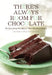 There's Always Room for Chocolate: Recipes from Brooklyn's the Chocolate Room by Naomi Josepher