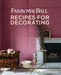 Farrow and Ball: Recipes for Decorating by Joa Studholme