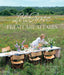 Fresh Air Affairs: Entertaining with Style in the Great Outdoors by Lela Rose