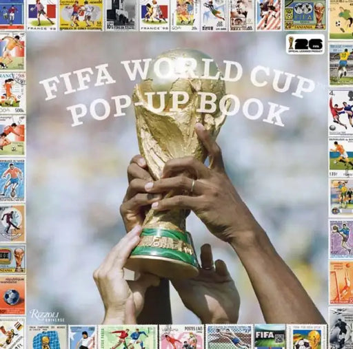 The Fifa World Cup Pop-Up Book by Daniel Melamud, Gianni Infantino, Wenger