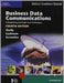 Business Data Communications: Introductory Concepts and Techniques by Judy A. Serwatka, Gary B. Shelly, Thomas J. Cashman