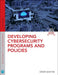 Developing Cybersecurity Programs and Policies by Omar Santos