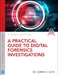 A Practical Guide to Digital Forensics Investigations by Darren R. Hayes