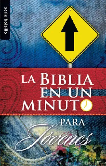 La Biblia en un Minuto: Para Jovenes = One Minute Bible: For Teens by Mike Murdoch