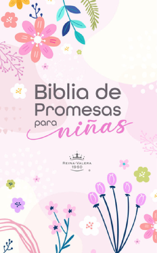 Biblia de Promesas Para Niñas Reina Valera 1960 - Historias Bíblicas, Tapa Dura, Edición En Español by Editorial Unilit
