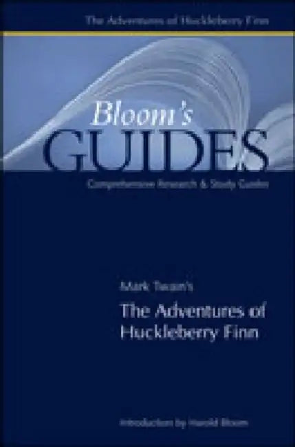 The Adv of Huckleberry Finn by Harold Bloom