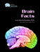 Brain Facts by Louis Vera-Portocarrero, Eric H. Chudler