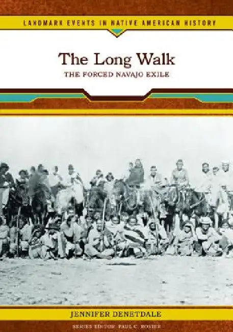 The Long Walk by Jennifer Denetdale