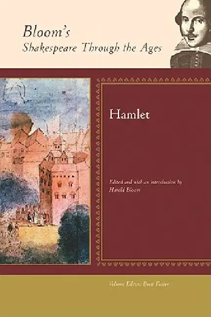 Hamlet by Harold Bloom, Brett Foster