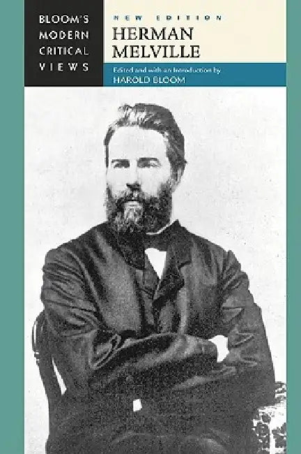 Herman Melville, New Edition by Harold Bloom