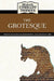 Bloom's Literary Themes: The Grotesque by Harold Bloom, Blake Hobby