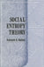 Social Entropy Theory by Kenneth D. Bailey