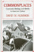 Commonplaces: Community Ideology and Identity in American Culture by David M. Hummon