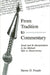 From Tradition to Commentary: Torah and Its Interpretation in the Midrash Sifre to Deuteronomy by Steven D. Fraade
