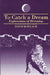 To Catch A Dream: Explorations of Dreaming by David Koulack